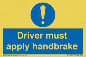 Driver must apply handbrake